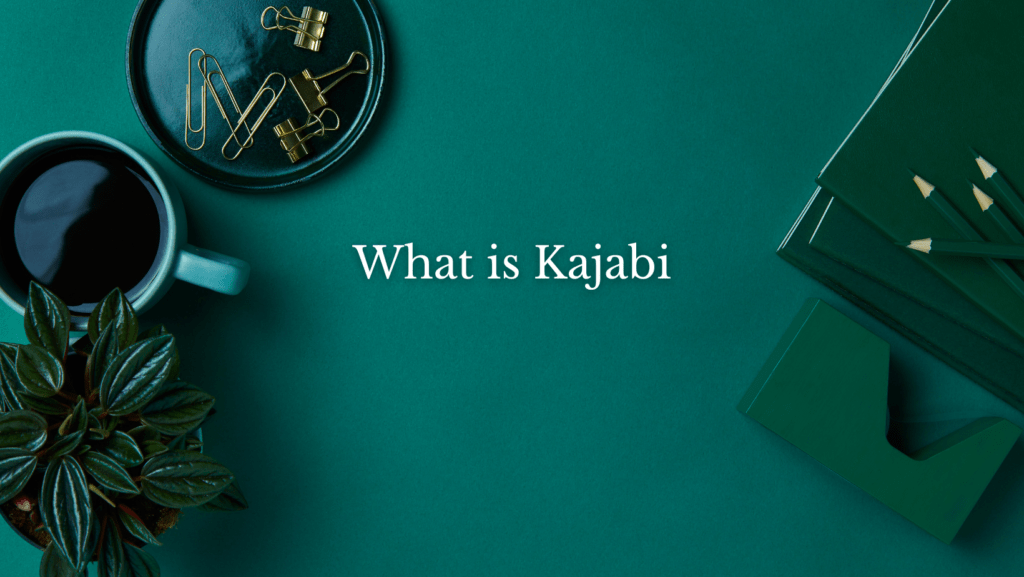 what-is-kajabi