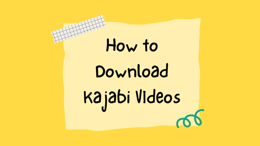 how-to-download-kajabi-videos