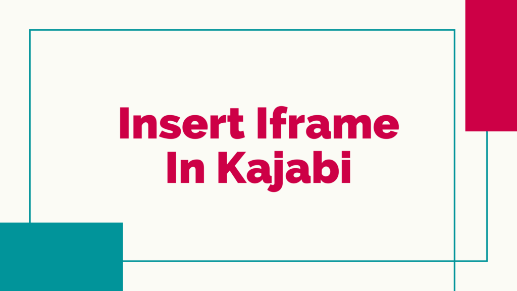 insert-iframe-in-kajabi